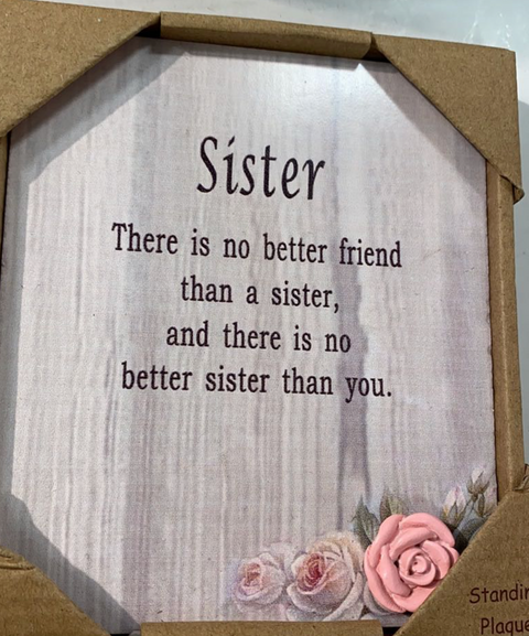 Sister Standing Plaque