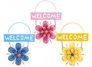 FLOWER WELCOME SIGN  3 ASSORTED